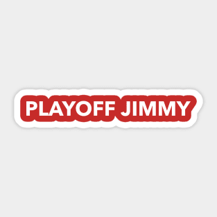 Playoff Jimmy Sticker